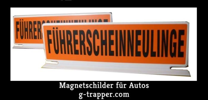 Magnetschild Auto Führerscheinneulinge
